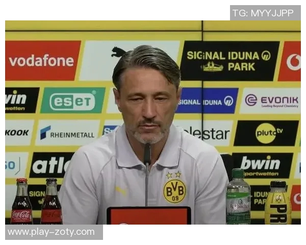 科瓦奇谈阿德耶米禁赛传闻并更新聚勒本塞拜尼伤情进展